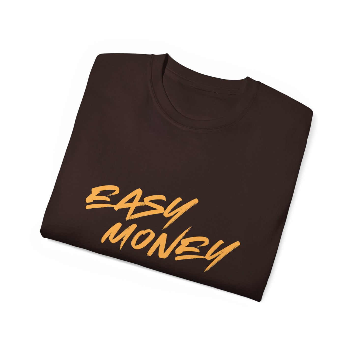 Easy Money T