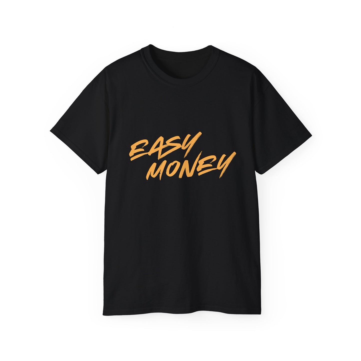 Easy Money T