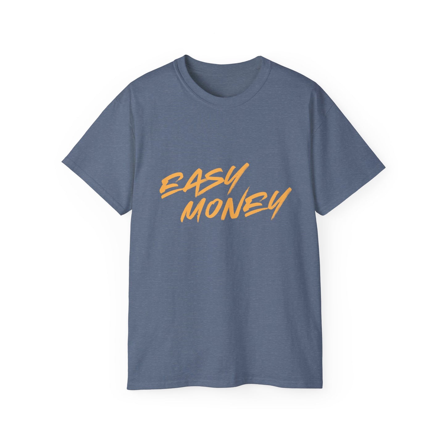 Easy Money T