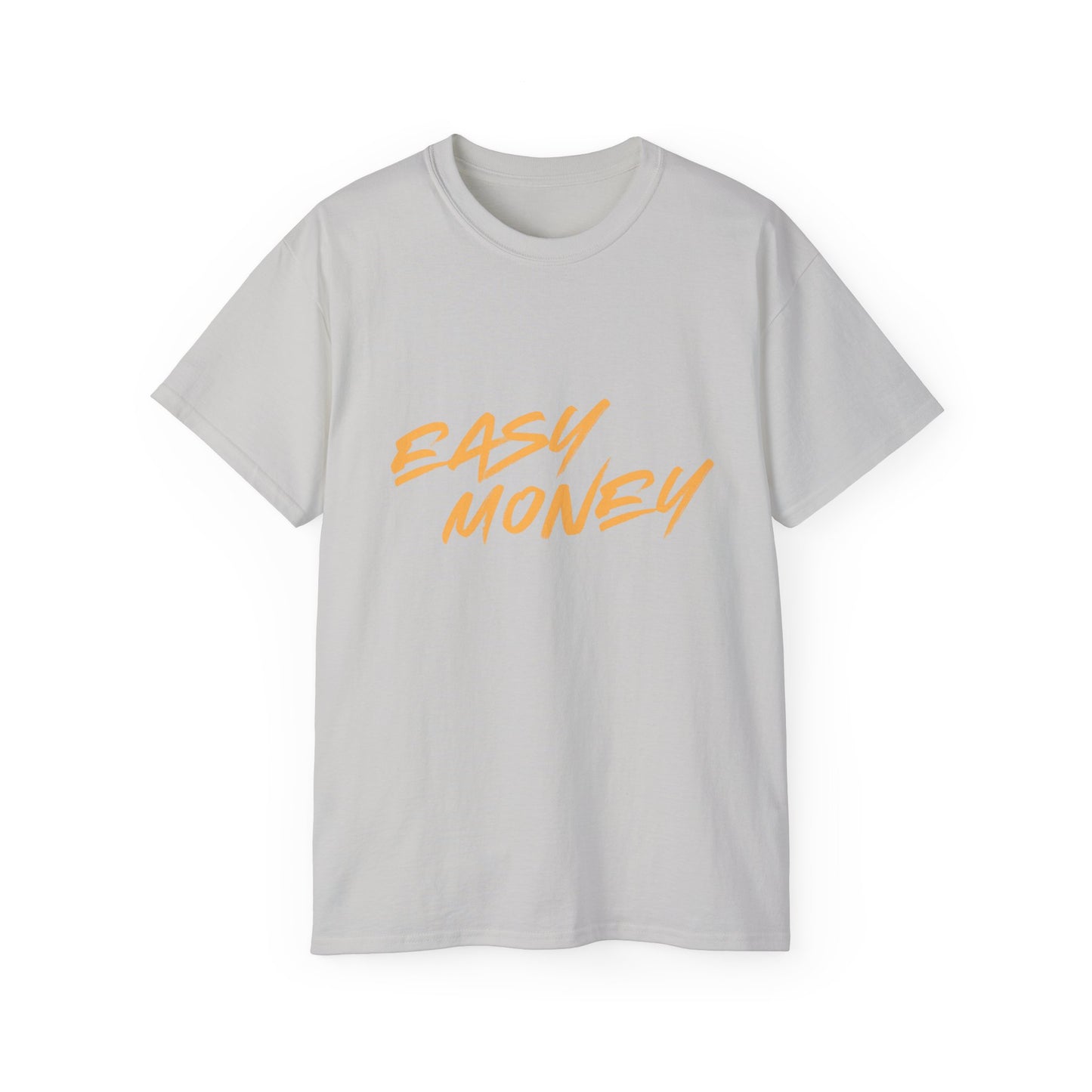Easy Money T